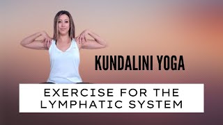 KUNDALINI  | Try this Quick Exercise to stimulate the Lymphatic System