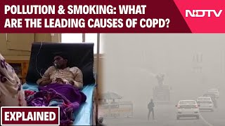 Delhi Pollution | What Is COPD? How Does Smoking & Air Pollution Contribute To Its Development?