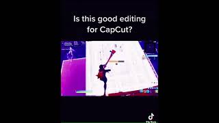 Is This Good Editing For CapCut? #CapCut