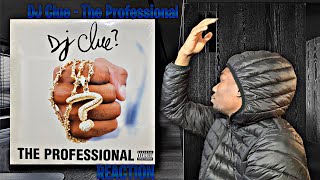 MASTERPIECE! DJ Clue - The Professional Ft. Mobb Deep & Big Noyd REACTION | First Time Hearing!