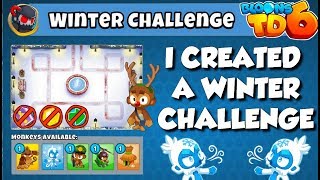 BTD6 - I CREATED A WINTER CHALLENGE ! ❄🎄