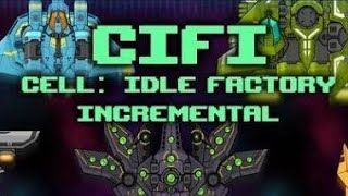 Borge Farming (Level 26) - CiFi (Cell Idle Factory Incremental) #cifi