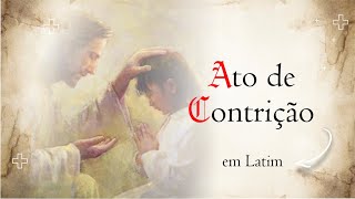 CONFITEOR  - Como rezar o Ato de Contrição em Latim | Rezar em Latim