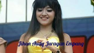 Juragan Empang Jihan Audy