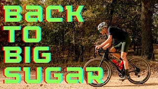 Big Sugar: The Bookend of the 2022 Gravel Cycling Season