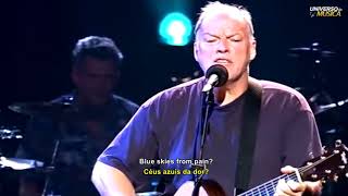 David Gilmour (Pink Floyd) - Wish You Were Here Legendado em (Português BR e Inglês) 1080p