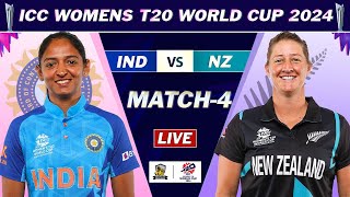 WOMEN T20 WORLD CUP 2024 INDIA W VS NEW ZEALAND W 4TH MATCH LIVE | IND vs NZ LIVE COMMENTARY