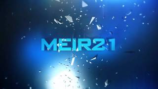 New Meir21 Intro