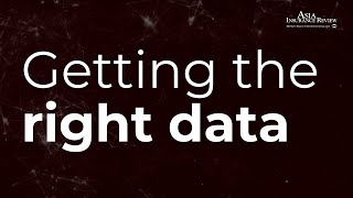 Getting the right data