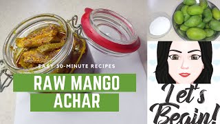 HOW TO MAKE SIMPLE & EASY RAW MANGO ACHAR | KERRY ACHAR | PICKLE | CHATKHARAYDAR ACHAR | URDU