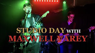 MAXWELL VAREY STUDIO DAY