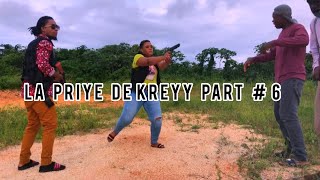 LA PRIYE DE KREYY Part # 6 Ton Tinord manke mouri 😢🎥