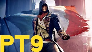 ASSASSIN CREED UNITY Pt9