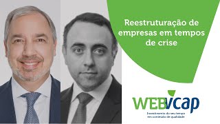 Webvcap | Reestruturação de empresas em tempos de crise