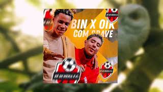 OIK ft. BIN - Pedaço de mim | DiNena Graves