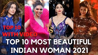 Top 10 Most Beautiful Indian Woman 2021