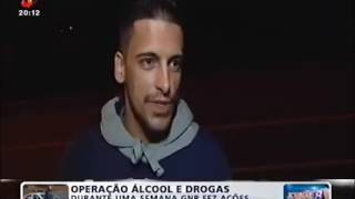 TVI | Operação álcool e drogas | tenente-coronel Jorge Bolas