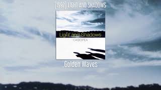 CASIOPEA - Golden Waves - [1997] LIGHT AND SHADOWS