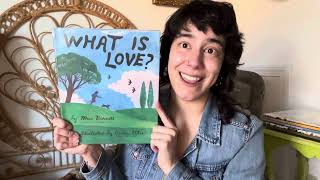 Miss Liz reads What is Love?