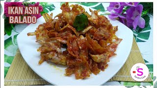 RESEP IKAN ASIN BALADO | GARING, PEDAS, NIKMAT!