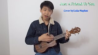 Just A Friend To You | Cover by Luke Naphat