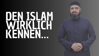 Den Islam wirklich kennen... Hass abbauen. | Omar al Qadi