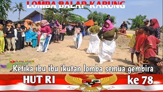 SERUU NIH!!!...KETIKA IBU IBU IKUTAN LOMBA