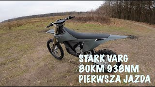 STARK VARG ALPHA 80KM CROSS ELEKTRYCZNY - PIERWSZA JAZDA TEST