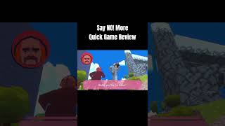 Say No! More - Quick Game Review