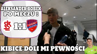 Wywiad z ALEKSANDREM BOBKIEM po ŁKS vs RAKÓW