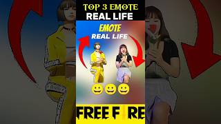 FF TOP 3 EMOTE REAL LIFE PART 2 #freefire #shorts