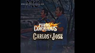 1 Hora De Puros Corridos De Carlos y José