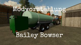 LS22 Mods (Ps4) Bailey Bowser Modvorstellung (Ps4,Ps5,Xbs,Xb1,PC/Mac)