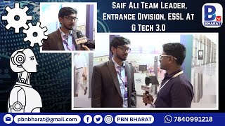 Saif Ali, Team Leader, Entrance Division, ESSL At GTech 3.0