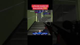 🔥Double double kill from WOOD7😅🤣 #csgo #csgoclips  #csgomoments  #csgobestmoments  #double  #awp