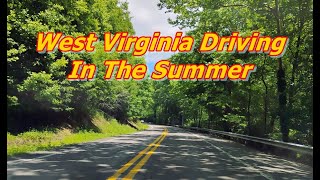 Summer Driving in West Virginia