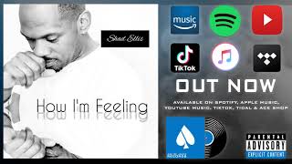 SHAD ELLIS - HOW I'M FEELING : OUT NOW