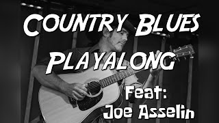 Country Blues Playalong - uptempo blues groove - feat: Joe Asselin