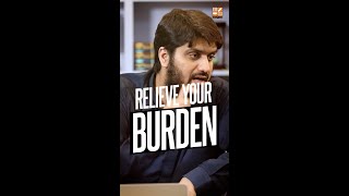 Relieve Your Burden || Mugheerah Luqman || Shorts