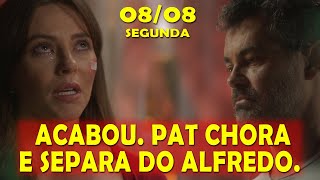 ACABOU, PAT CHORA E SEPARA DO ALFREDO | CAP 61 | CARA E CORAGEM