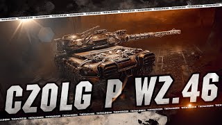 Czołg Pancernik wz.46 🔴 СЛАБЫЙ НО СИЛЬНЫЙ 🔴 МИР ТАНКОВ