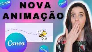 ✅Nova Animação do Canva! Crie sua própria animação no canva pelo celular | Inteligência Artificial