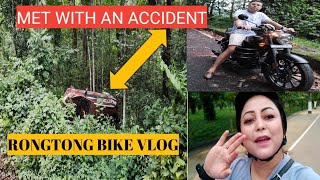 RONGTONG SILIGURI BIKE VLOG🏍️ll MET WITH AN ACCIDENT 🤕 .....MOTOVLOG VLOG II SUNDAY VLOG💗II