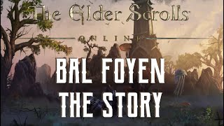 Bal Foyen Story Recap in 4 Minutes - The Elder Scrolls Online Ebonheart Pact