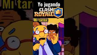 Mi tarea mientras juego CLASH ROYALE