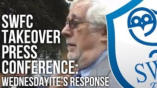 🔵⚪🦉 Sheffield Wednesday Takeover press conference: Wednesdayite's response // DeeJayOne