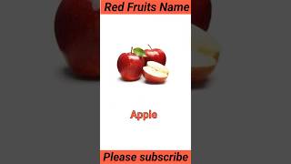 Red Fruits Name I Red Fruits Name In English With Picture I Easy Learning Fruits Name I