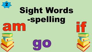 Sight Words 2| Spelling sight words