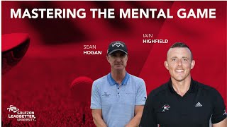 Mastering the Mental Game | Sean Hogan & Iain Highfield | GLU Virtual Summit 2020