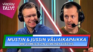 Mustin ja Jussin väliaikapaikka | MM-viimeistelyn eväät